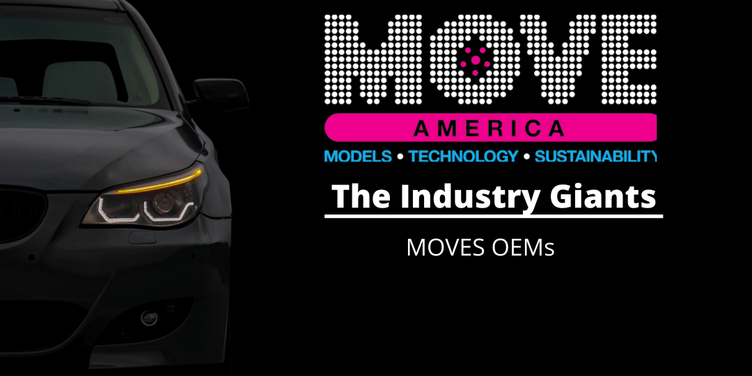 The Industry Giants: MOVE’s OEMs
