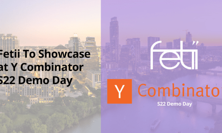 Fetii To Showcase at Y Combinator S22 Demo Day