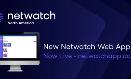 Netwatch North America launches new version of its Netwatch Web App