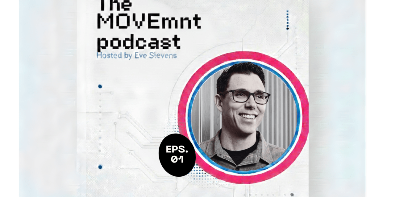 The MOVEmnt Podcast Episode 1: RJ Scaringe